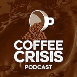 Coffee Crisis podcast cover