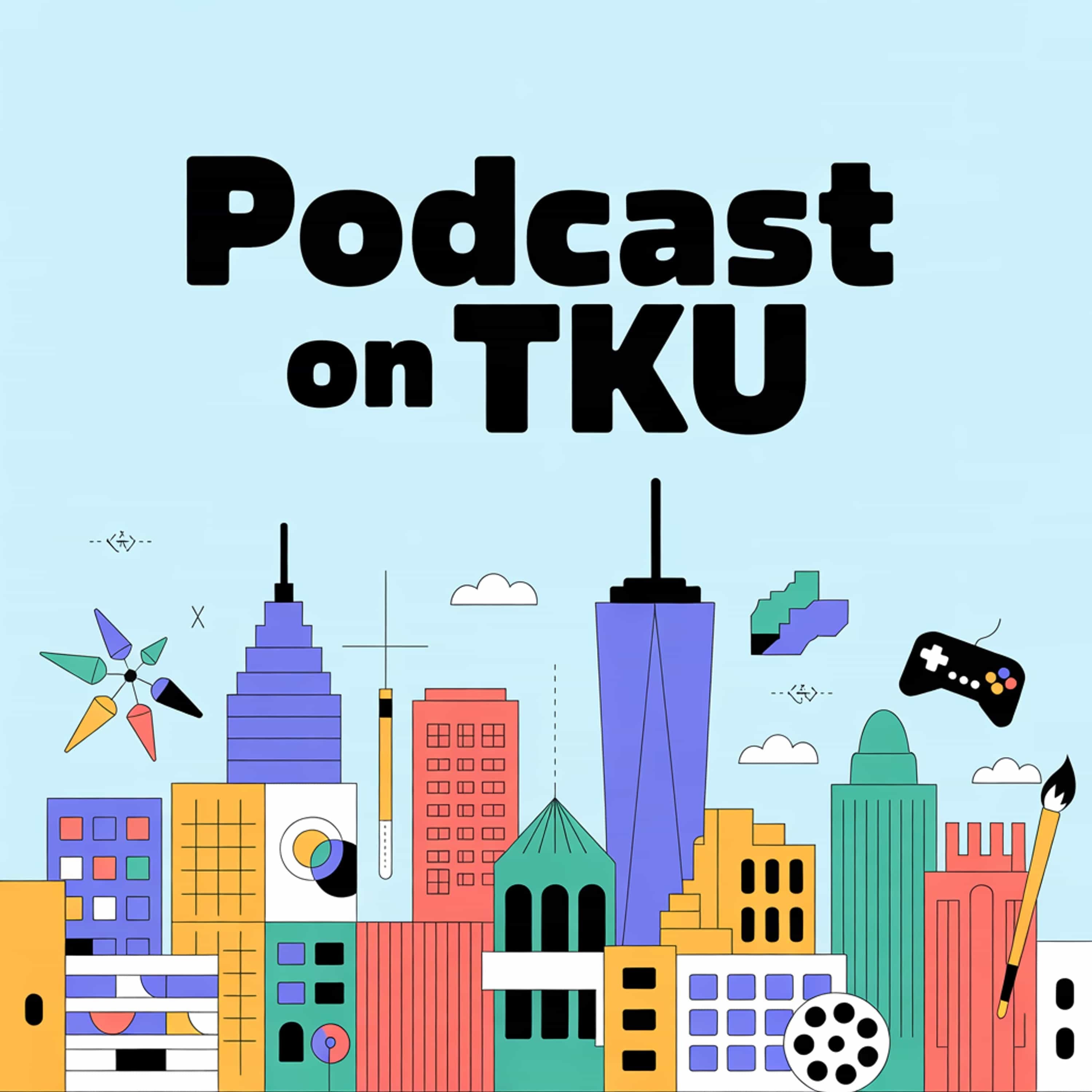 Podcast On TKU