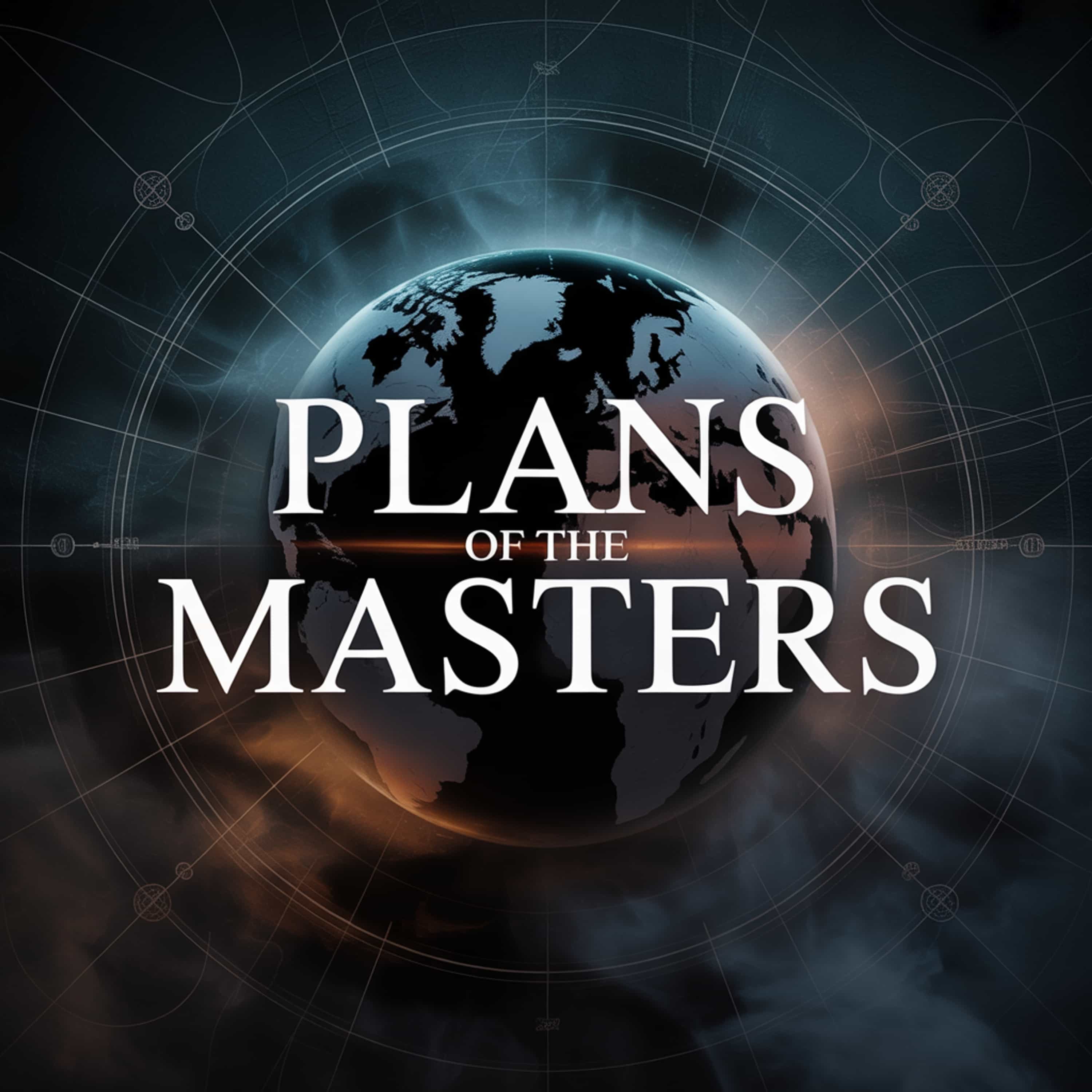 Plans of the Masters