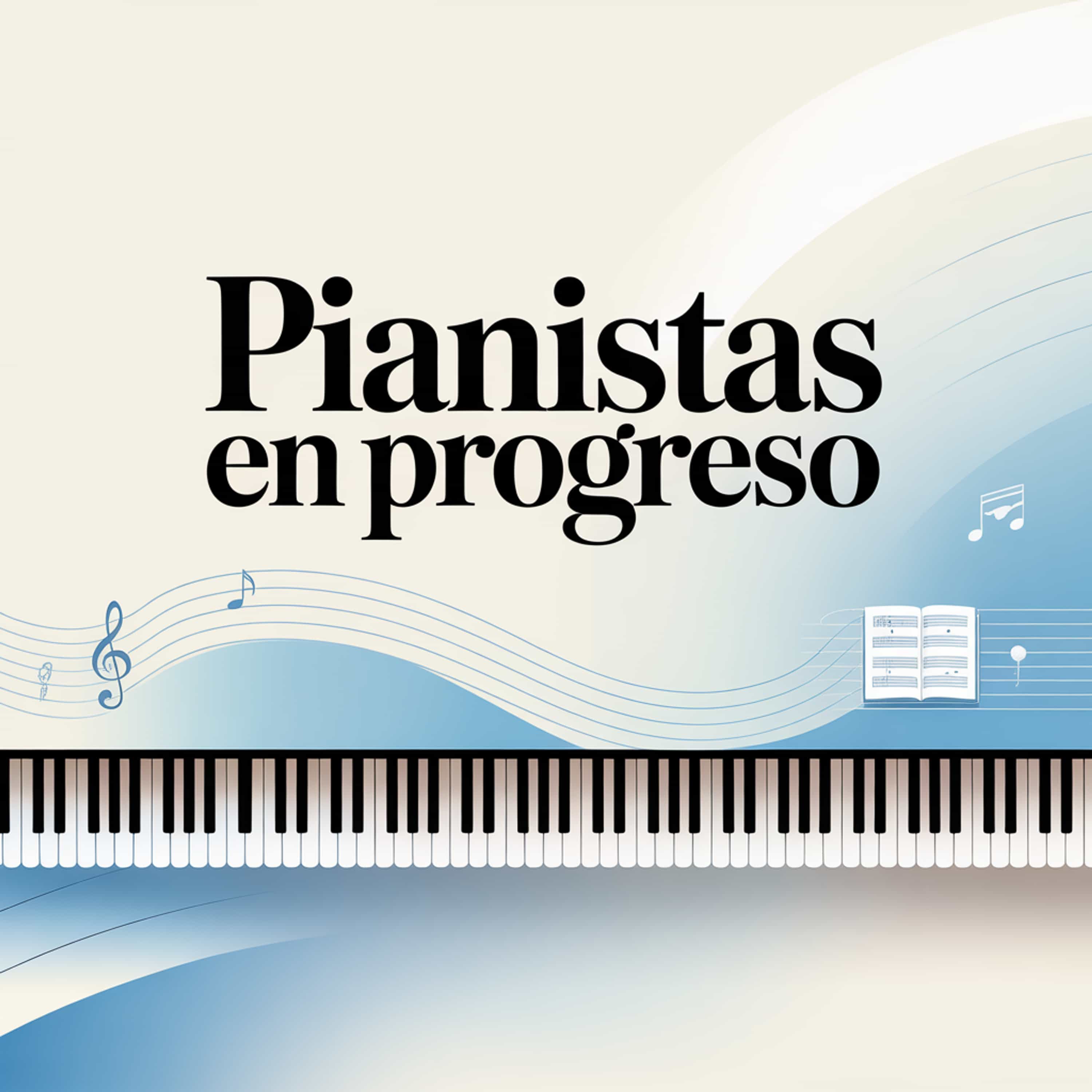 Pianistas en progreso